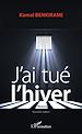Télécharger le livre :  J'ai tué l'hiver