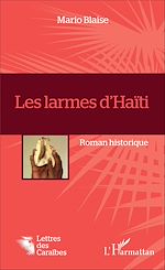Télécharger le livre :  Les larmes d'Haïti