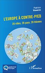 Télécharger le livre :  L'Europe à contre-pied