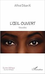 Télécharger le livre :  L'œil ouvert