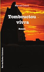 Télécharger le livre :  Tombouctou vivra