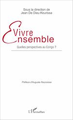 Télécharger le livre :  Vivre ensemble. Quelles perspectives au Congo ?