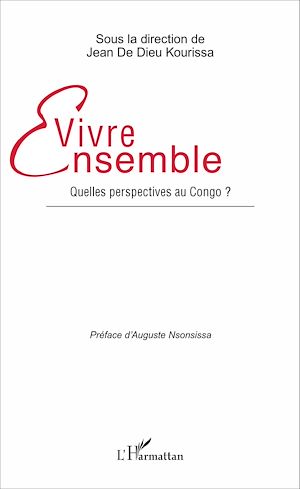 Téléchargez le livre :  Vivre ensemble. Quelles perspectives au Congo ?