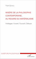 Download this eBook Misère de la philosophie contemporaine, au regard du matérialisme
