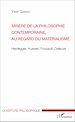 Télécharger le livre :  Misère de la philosophie contemporaine, au regard du matérialisme