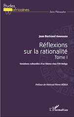 Download this eBook Réflexions sur la rationalité tome 1