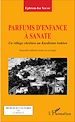 Télécharger le livre :  Parfums d'enfance à Sanate