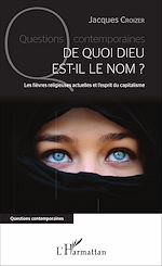 Télécharger le livre :  De quoi Dieu est-il le nom ?