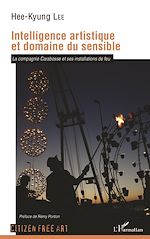Télécharger le livre :  Intelligence artistique et domaine du sensible