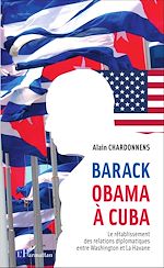 Télécharger le livre :  Barack Obama à Cuba