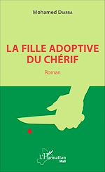 Télécharger le livre :  La fille adoptive du chérif. Roman