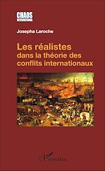 Télécharger le livre :  Les réalistes dans la théorie des conflits internationaux