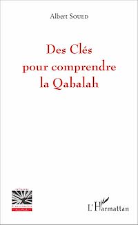 Télécharger le livre :  Des Clés pour comprendre la Qabalah