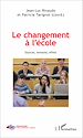 Télécharger le livre :  Le changement à l'école