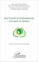 Télécharger le livre :  Pour l'unité, le développement et la paix en Afrique
