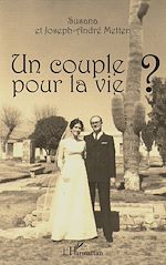Télécharger le livre :  Un couple pour la vie ?