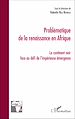 Télécharger le livre :  Problématique de la renaissance en Afrique