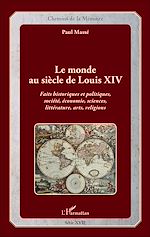 Télécharger le livre :  Le monde au siècle de Louis XIV