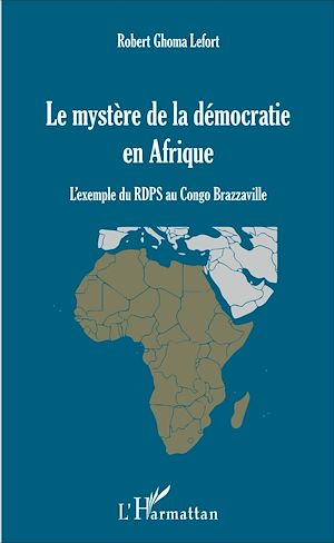 Téléchargez le livre :  Mystère de la démocratie en Afrique (Le)