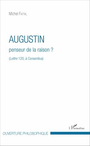 Téléchargez le livre :  Augustin penseur de la raison ?