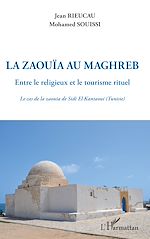 Télécharger le livre :  La zaouïa au Maghreb