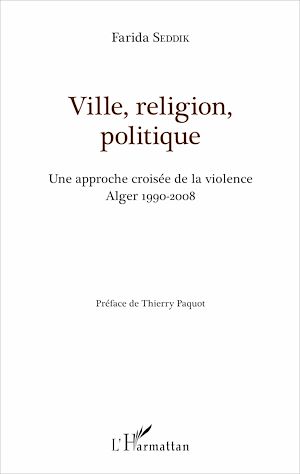 Téléchargez le livre :  Ville, religion, politique