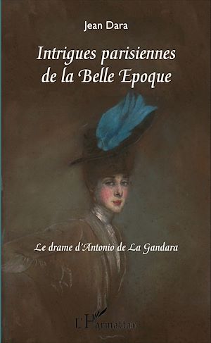 Download the eBook: Intrigues parisiennes de la Belle Époque