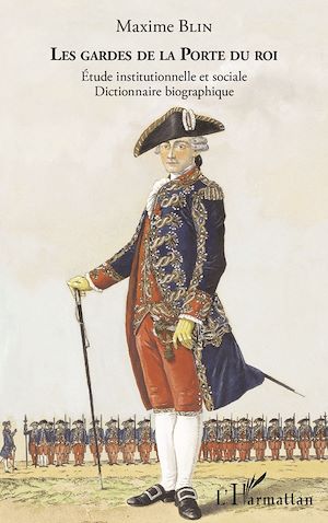 Téléchargez le livre :  Les gardes de la Porte du Roi