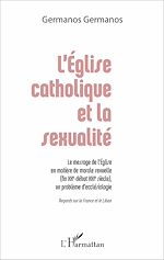 Télécharger le livre :  L'Église catholique et la sexualité