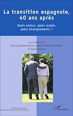 Télécharger le livre :  La transition espagnole, 40 ans après