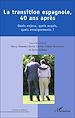 Télécharger le livre :  La transition espagnole, 40 ans après