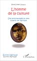 Télécharger le livre :  L'homme de la culture