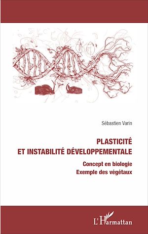 Téléchargez le livre :  Plasticité et instabilité développementale