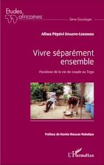 Download this eBook Vivre séparément ensemble