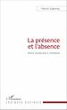 Télécharger le livre :  La présence et l'absence