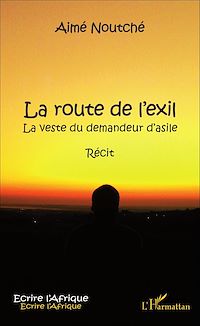 Télécharger le livre :  La route de l'exil