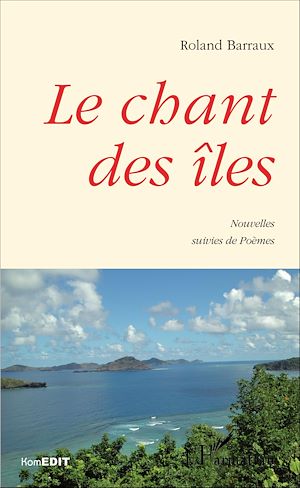 Téléchargez le livre :  Le chant des îles