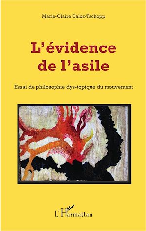 Téléchargez le livre :  L'évidence de l'asile
