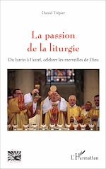 Download this eBook La passion de la liturgie