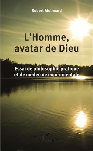 Téléchargez le livre :  L'Homme, avatar de Dieu