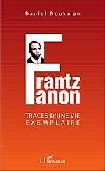 Télécharger le livre :  Frantz Fanon
