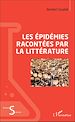 Télécharger le livre :  Les épidémies racontées par la littérature