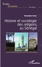 Download this eBook Histoire et sociologie des religions au Sénégal