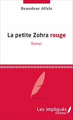 Télécharger le livre :  La petite Zohra rouge