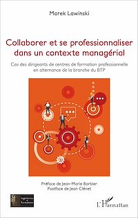 Télécharger le livre :  Collaborer et se professionnaliser dans un contexte managérial