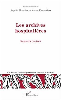 Télécharger le livre :  Les archives hospitalières