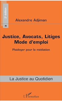 Télécharger le livre :  Justice, Avocats, Litiges