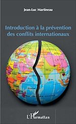 Télécharger le livre :  Introduction à la prévention des conflits internationaux