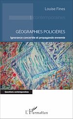 Télécharger le livre :  Géographies policières