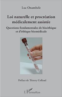 Télécharger le livre :  Loi naturelle et procréation médicalement assistée